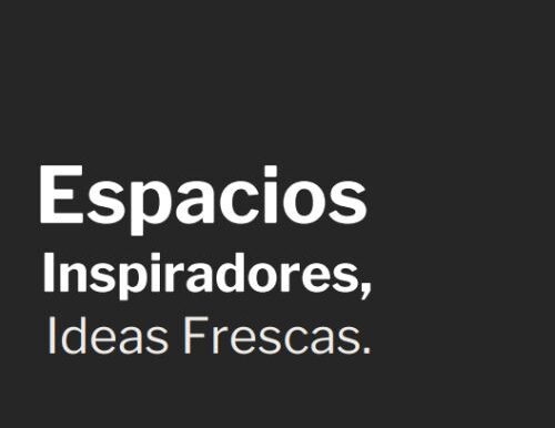 Espacios inspiradores